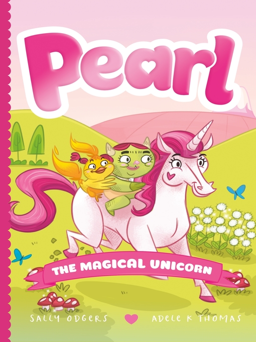 Title details for Pearl the Magical Unicorn by Sally Odgers - Wait list